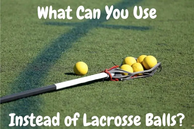 5 Best Lacrosse Ball Alternatives for Playing Lacrosse Sports Novice